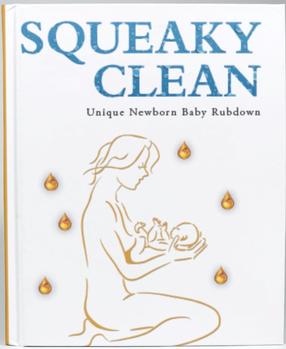 Squeaky Clean - Unique Newborn Baby Rubdown